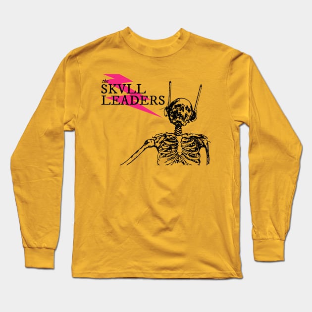 The Skull Leaders Long Sleeve T-Shirt by HauntedRobotLtd